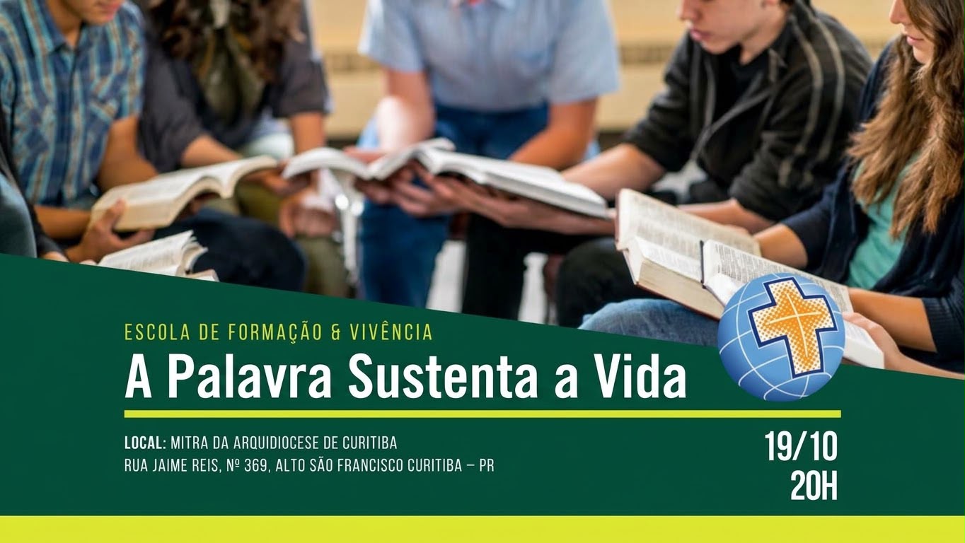 Escola de Formação: A Palavra Sustenta a Vida (19/10/2026)